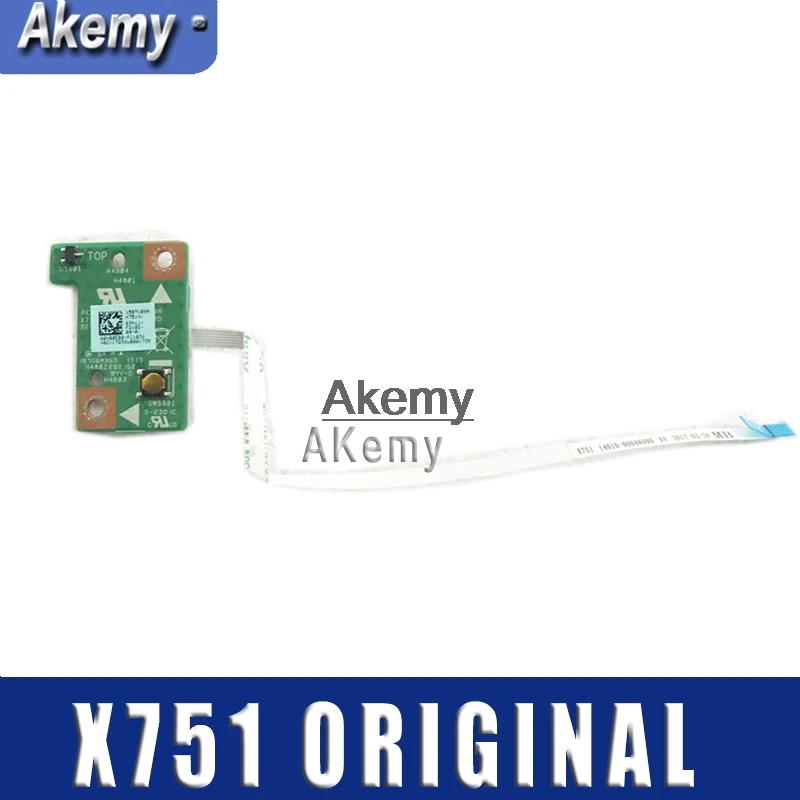 Оригинал для For Asus X751 X751L X751LB X751LD X751LJ X751LA K751L A751L плата переключателя питания с