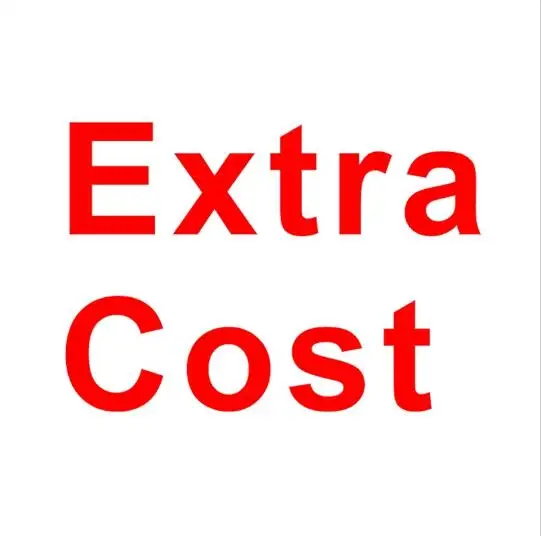 

The Additional extra Cost For Shipping
