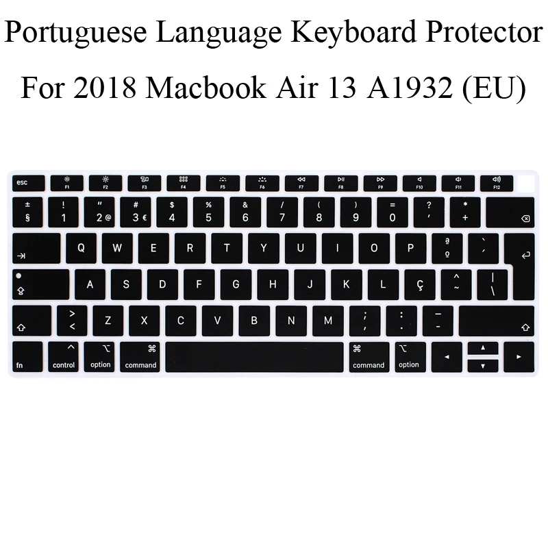 Португальская защита клавиатуры для 2018 года новый Macbook Air 13 A1932 EU чехол MabookAir 3