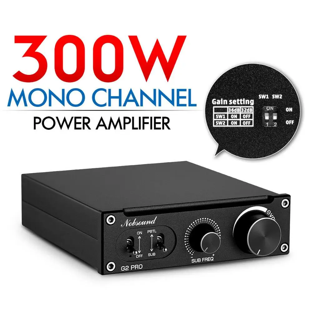 Nobsound Hi-Fi G2/G2 pro сабвуфер/полночастотный моноканальный цифровой усилитель мощности 100 Вт или 300 Вт - Цвет: 300W