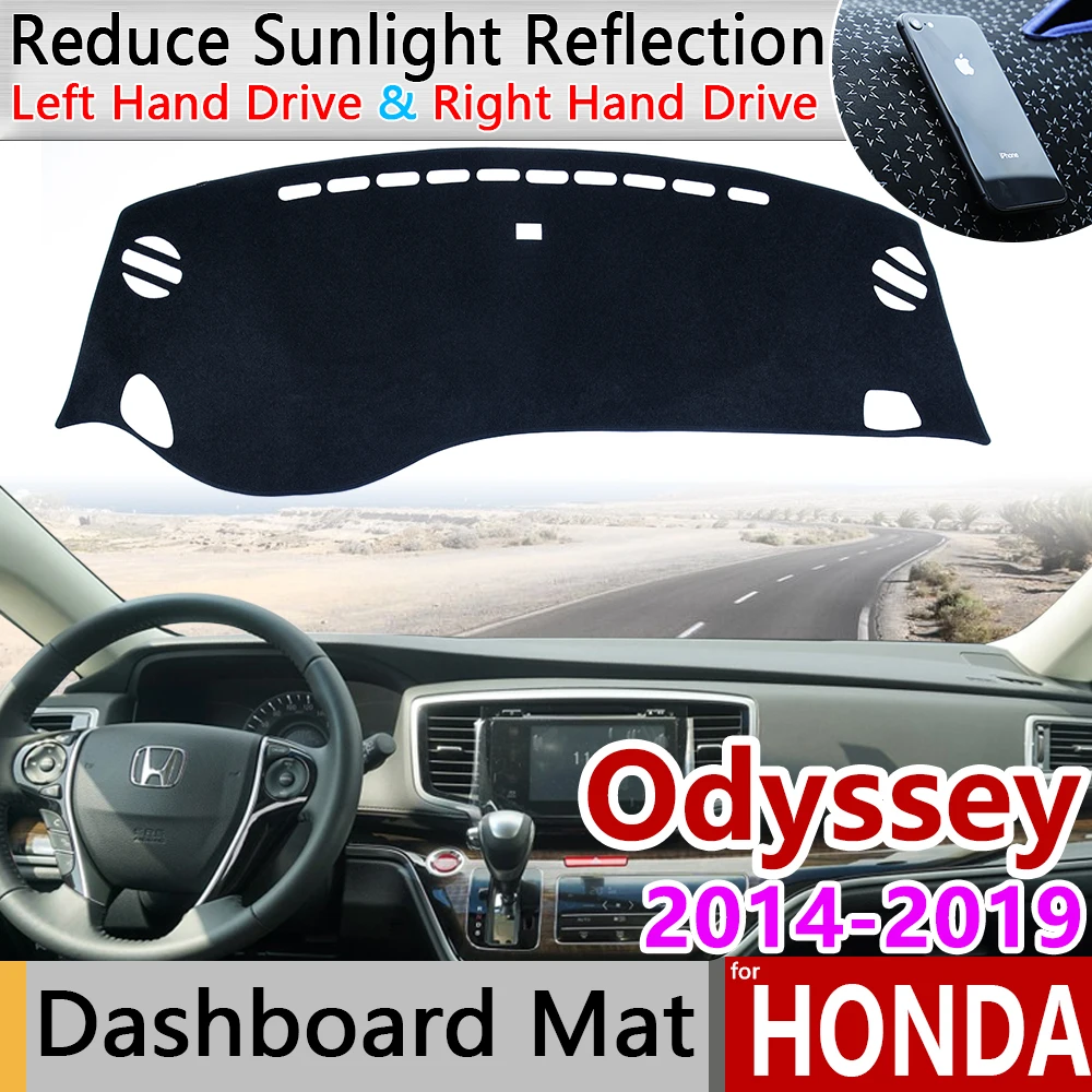 

Для Honda Odyssey 2014 ~ 2019 JDM модель Противоскользящий коврик на приборную панель солнцезащитный Коврик защитный ковер автомобильные аксессуары RC1 ...