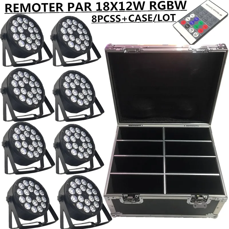 

8PCS/ REMOTE LED PAR 18X12W RGBW PAR Flight Case dmx512 control LED wash light stage professional dj equipment 100% new