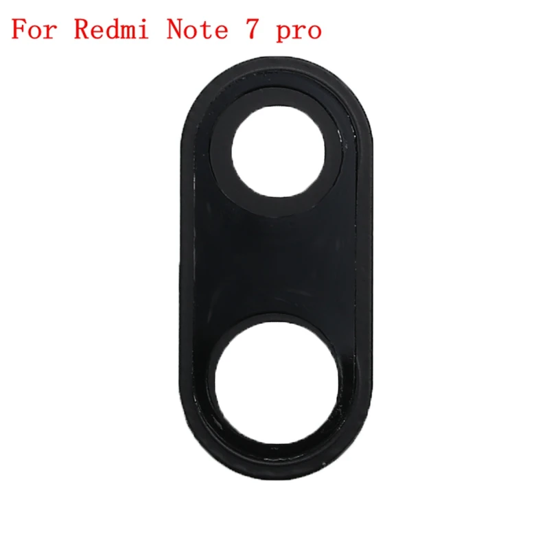 for Redmi note 7 pro 1 шт. задняя камера стеклянная крышка объектива для Xiaomi Redmi Note 2/3/4X/5/6/7/6pro/7pro для Redmi 6/6A/2 S/6pro с клеем - Цвет: for Redmi note 7 pro