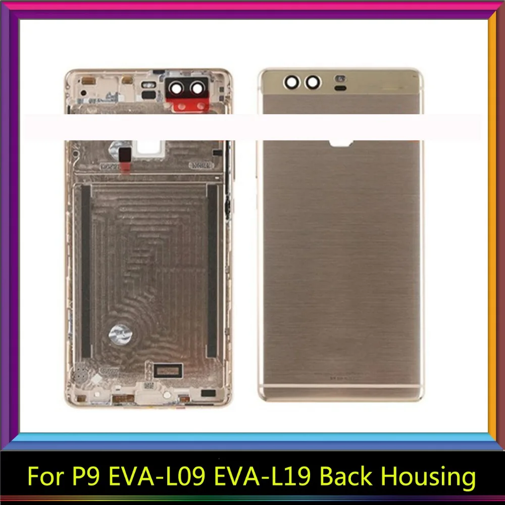 Замена для huawei P9 EVA L09 L19 AL00 Корпус Батарея крышка отсека задняя корпуса Рама