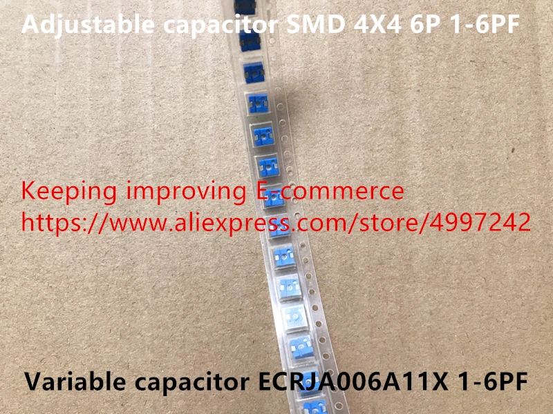 Оригинальный новый 100% Регулируемый конденсатор SMD 4X4 6P 1-6PF переменный ECRJA006A11X