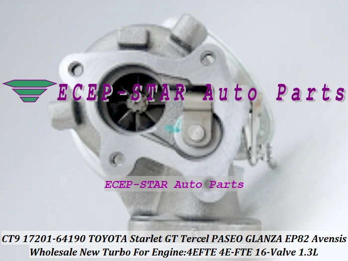 Турбокомпрессор CT9 17201 64190 для TOYOTA Starlet GT Tercel PASEO GLANZA EP82 Avensis 4 Ette 4E FTE 16 клапан 1 3л