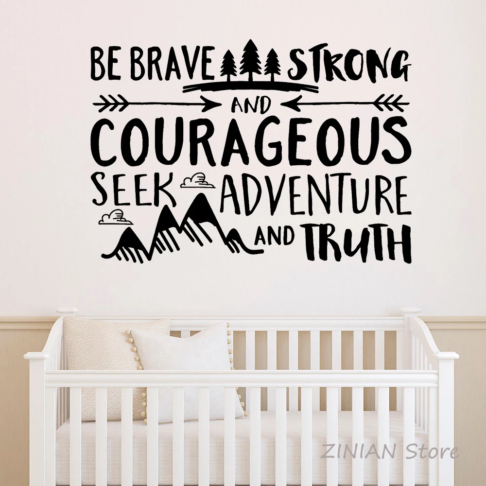

Nursery Room Wall Decal Sticker Removable Vinyl Wall Stickers for Bedroom Courageous Brave Art Decals Quote Mountain Mural Z077