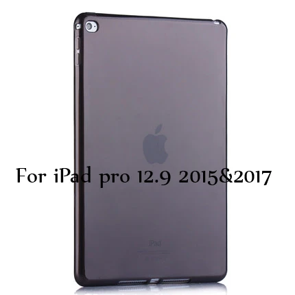 Black 12.9 2015 2017 ТПУ мягкий чехол для iPad Pro 12,9 дюйма, Ультратонкий силиконовый цветной прозрачный защитный чехол - Цвет: Black 12.9 2015 2017