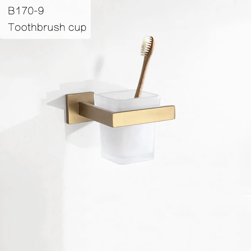 Toothbrush cup Золотой матовый набор аксессуаров для ванной комнаты, вешалка для полотенец, держатель для туалетной бумаги, вешалка для полотенец, крючок, мыльница, туалетная щетка - Цвет: Toothbrush cup