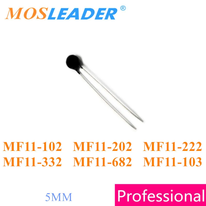 

Mosleader 1000PCS NTC 5MM MF11 MF11-102 1K MF11-202 2K MF11-222 2.2K MF11-332 3.3K MF11-682 6.8K MF11-103 10K Made in China