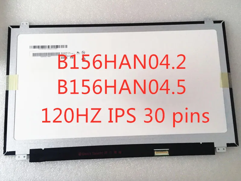 B156HAN04.2 B156HAN04.3 B156HAN04.5 B156HTN05.1 B156HTN05.2 ips72 цветовую гамму 120 Гц ЖК-дисплей экран