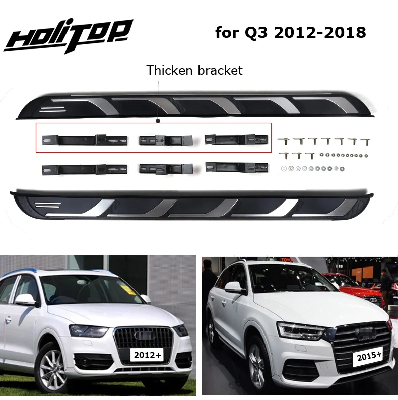 Новое поступление подножка nerf боковая для AUDI Q3 2012 2013 2014 2015 2016 2017 2018 утолщенный