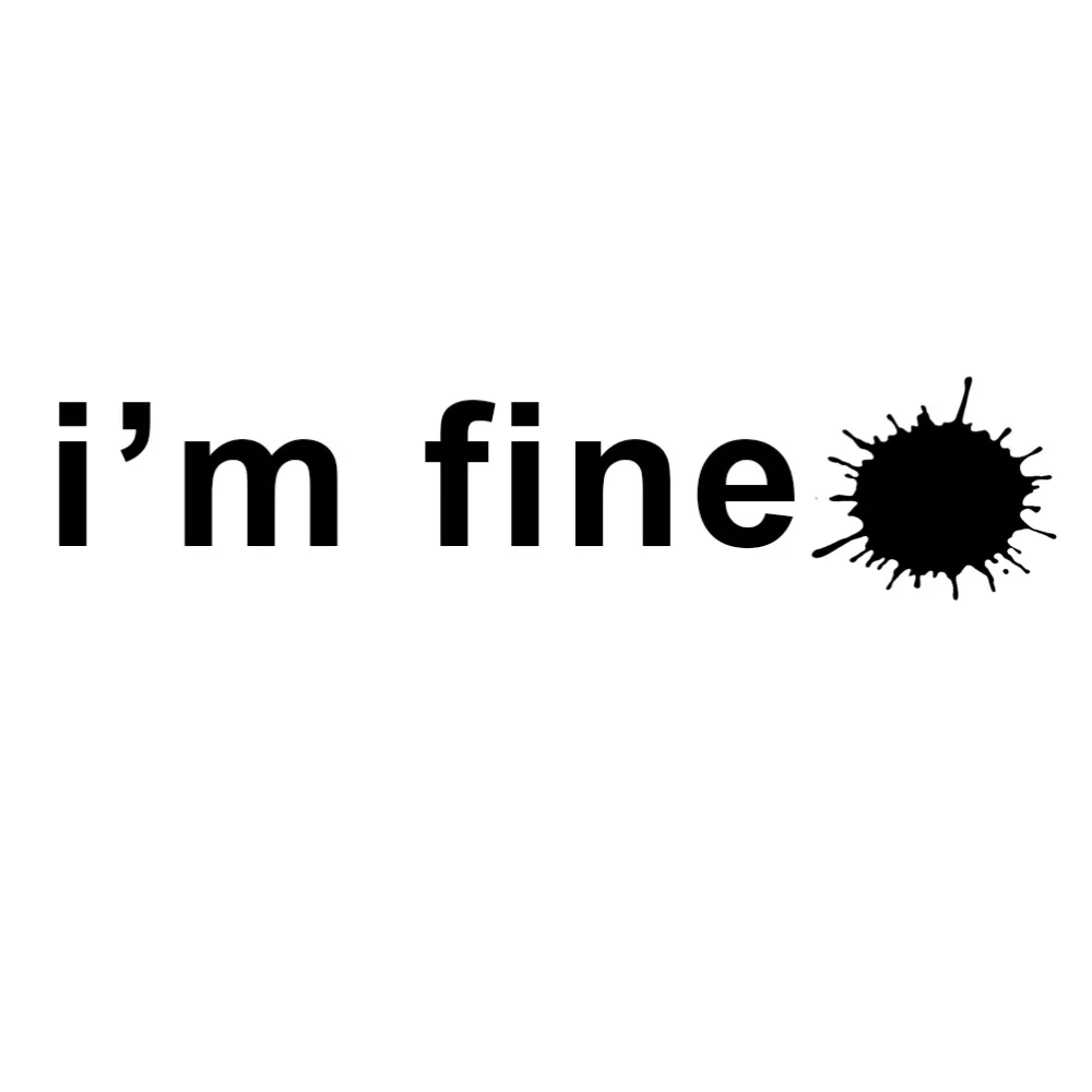 

Виниловые автомобильные наклейки I'm Fine с забавным текстом, зеркальные художественные узоры, декоративные водонепроницаемые съемные популя...
