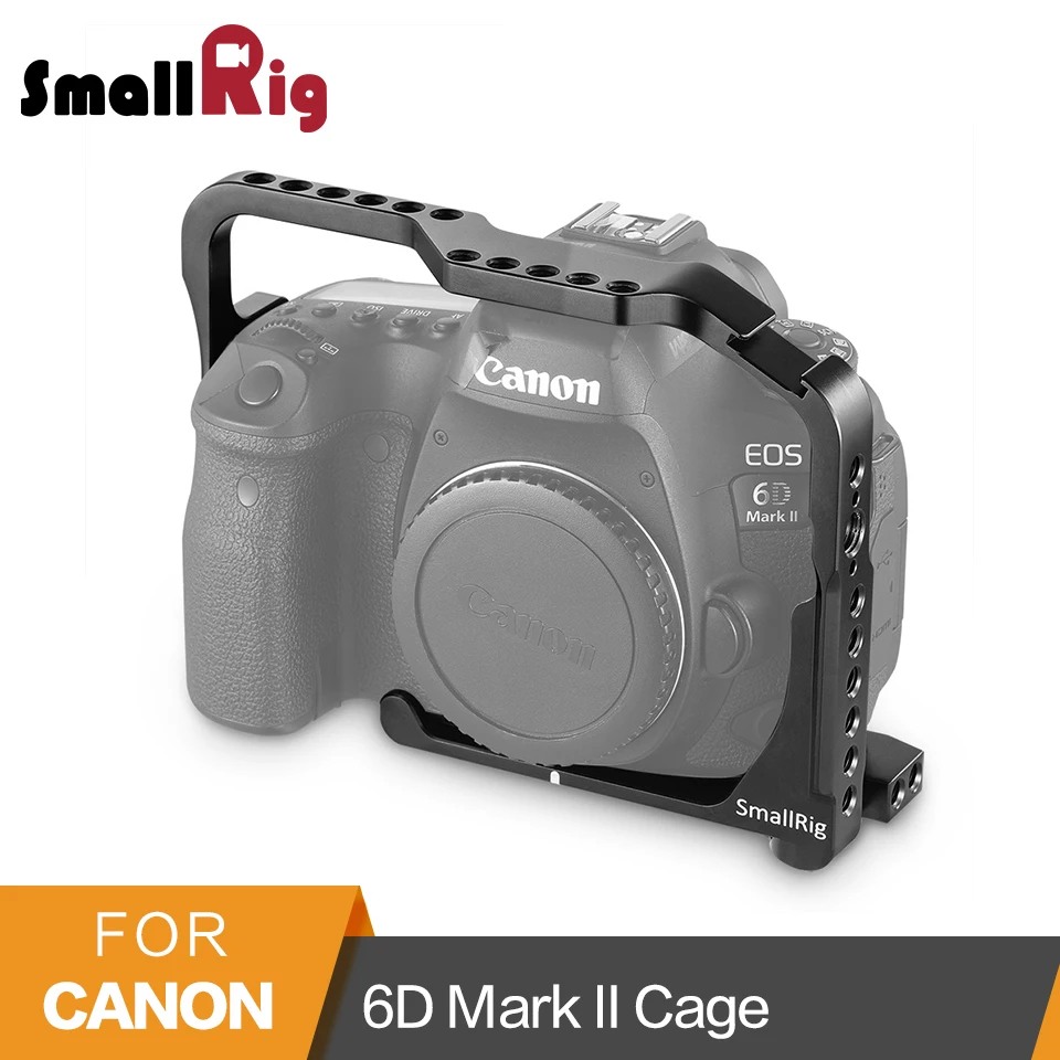 Клетка для камеры SmallRig для Canon 6D Mark II клетка с рельсами NATO Встроенная Arca швейцарская быстросъемная пластина 2142