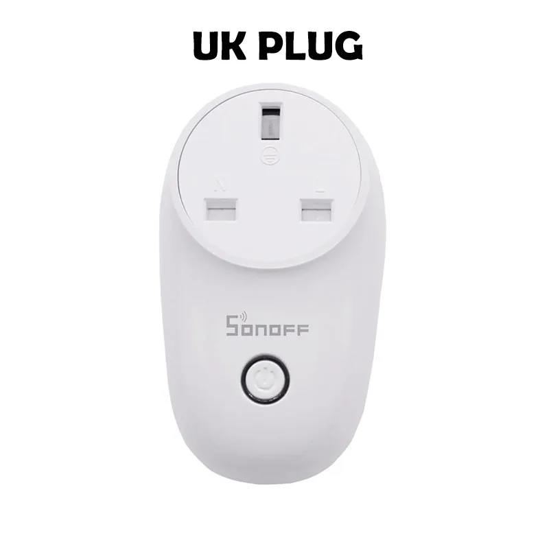 S26 UK Умный дом SONOFF S26 US/UK/CN/AU/EU WI-FI Smart Plug Мощность розеточный светильник розетка выключатель таймер 220 V Беспроводной удаленного Управление Alexa Google дома - Комплект: S26 UK