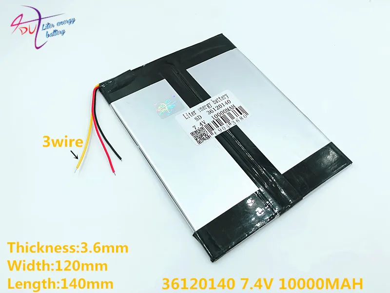 

3 line 7.4V,10000mAH 36120140 (polymer lithium ion battery) Large 9.7 -inch tablet computer batteries 10.1 panels S7 / S9 and A1