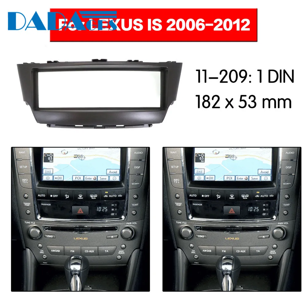 11 209 автомобильный DVD/CD для Lexus IS300 2006 2012 радио стерео панель рамка адаптер комплект