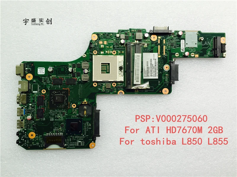 Для ноутбука Toshiba Satellite L850 L855 материнской платы V000275060 (для ATI HD 7670 м 2 Гб графическая