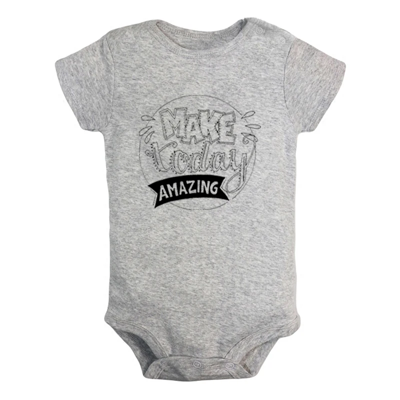 Make Today/потрясающие вдохновляющие цитаты Одежда для новорожденных девочек и