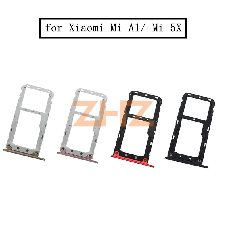 

for Xiaomi Mi A1 Mi 5X Card Tray Holder Nano SIM Card Micro SD Card Slot Adapter Replacement Repair Spare Parts MiA1 Mi5X