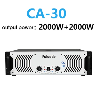 CA-30 Fuluode CA-12~ CA-30 серии Производительность Профессионального чистого заднего усилителя мощности ультра высокой мощности одноканального четырехканального сценического - Цвет: CA-30