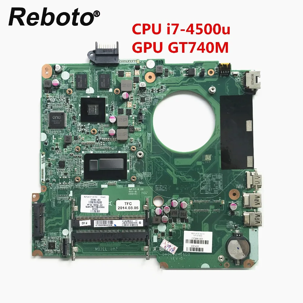 Для HP 15-n Серия ноутбуков материнскую плату с I7-4500u Процессор GT740M 2 ГБ GPU 737986-501 737986-501 DA0U82MB6D0 тестирование Быстрая