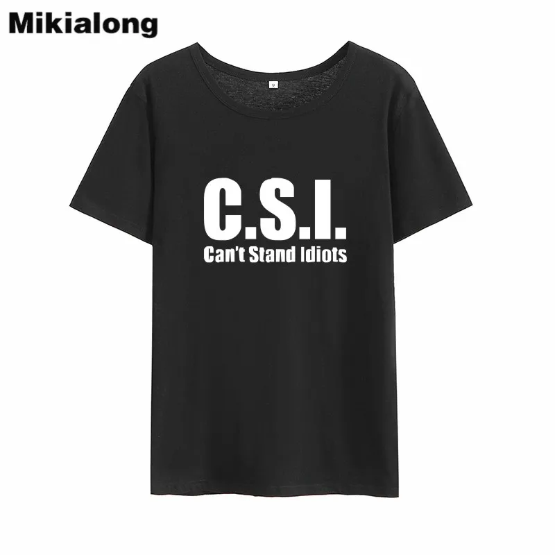 

MIkialong Can't Stand Idiots Funny T Shirts Women 2018 Summer O-neck Loose Camiseta Feminina Black White Cotton Women Tshirt Top
