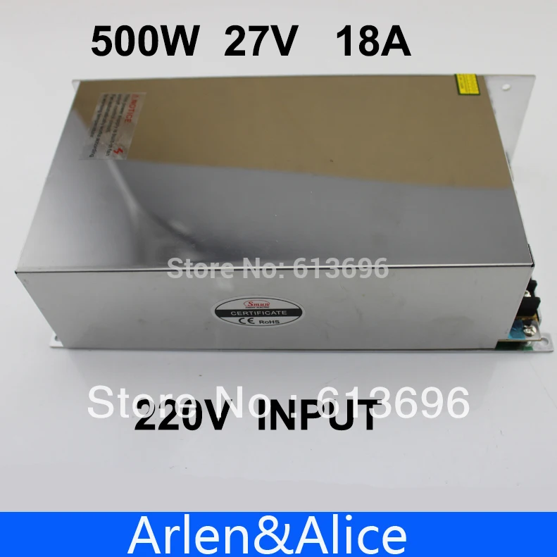 500W 27V 18A 220V вход одиночный выход импульсный источник питания для светодиодной