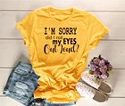 Рубашка с надписью Do I roll my eyes out, футболка с круглым вырезом, Кристиан, Забавный девиз, винтажная хлопковая Повседневная футболка с цитатами