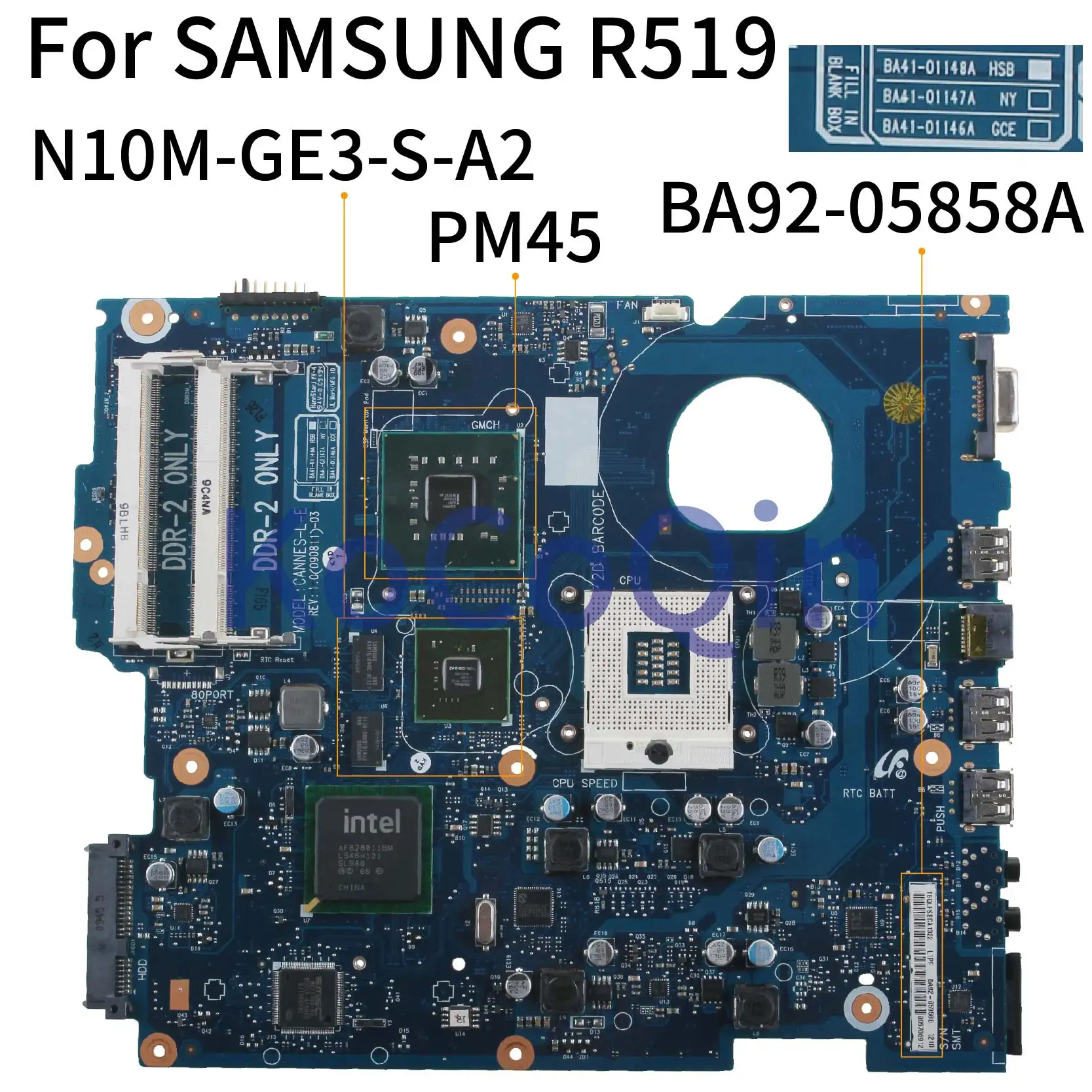 KoCoQin ноутбук материнская плата для Samsung NP-R519 материнская плата BA41-01148A BA92-05858A N10M-GE3-S-A2 PM45 DDR2