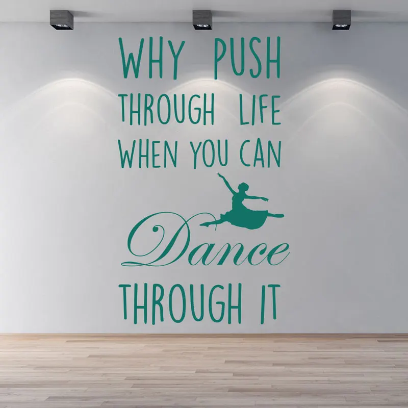 Наклейка на стену с мотивом танцев и цитатами вдохновляющий домашний декор для