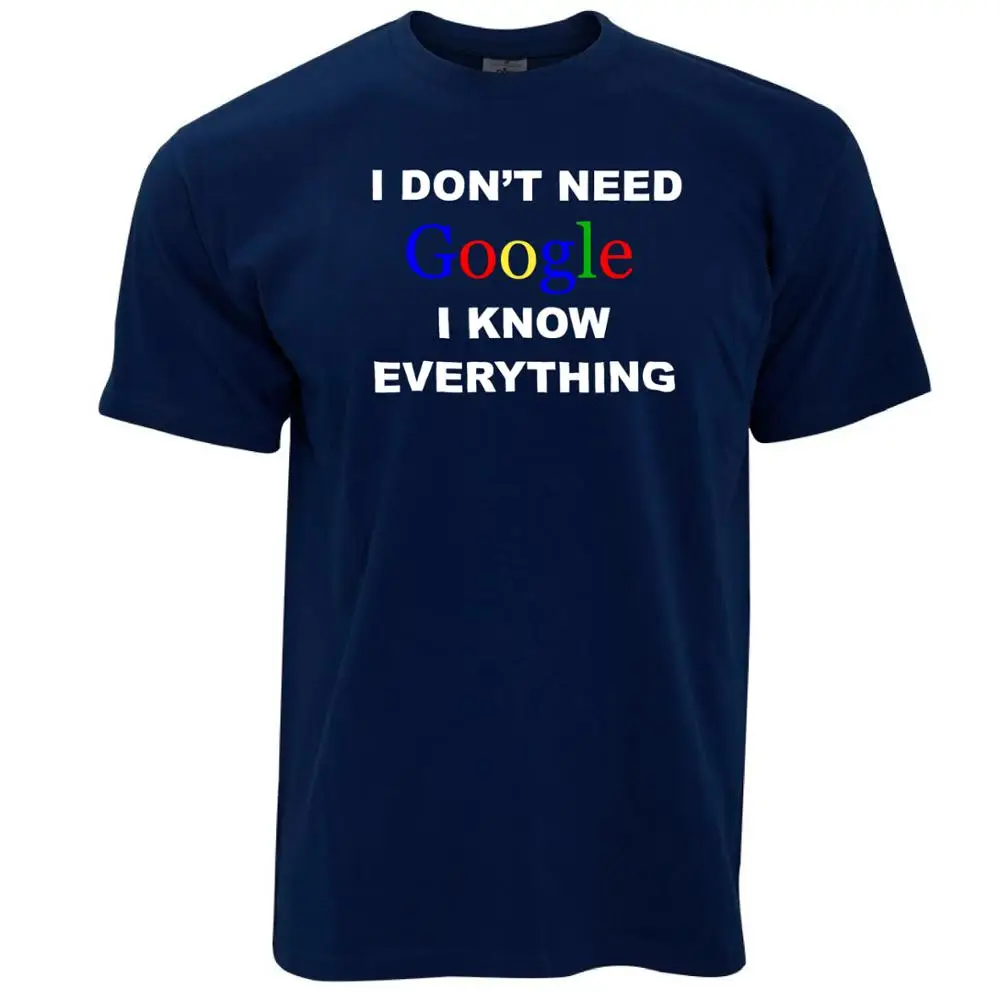 Print Clothing Мода Шеи Экипажа С Коротким Рукавом Я не Нужно Google Знаю Все Тормозной
