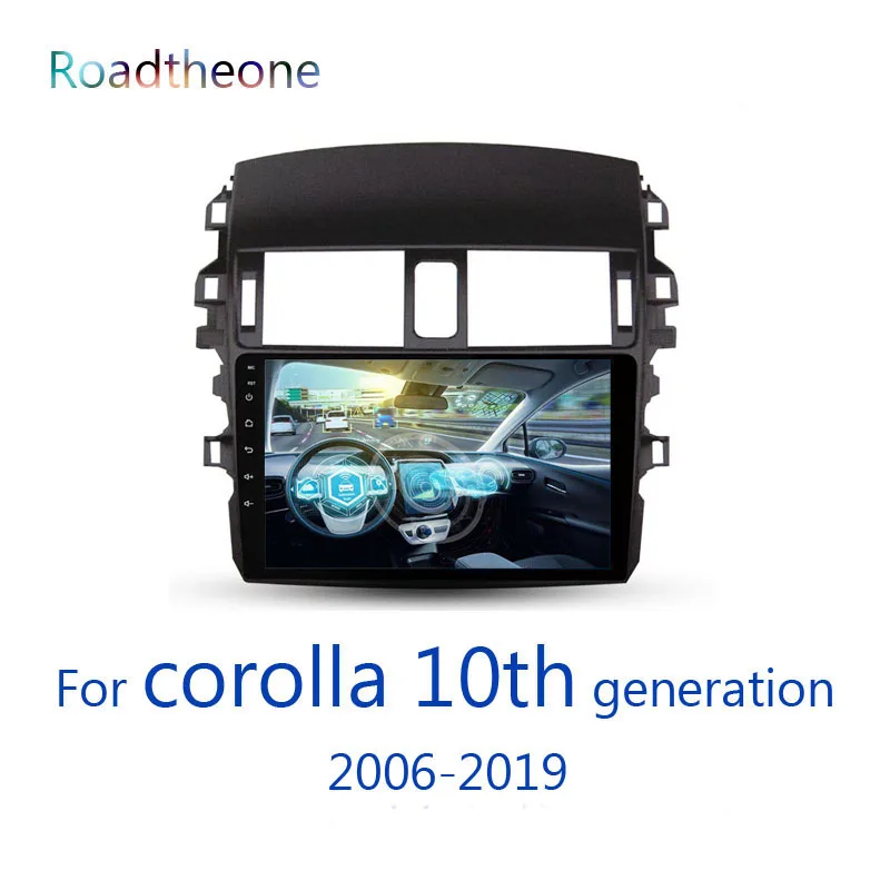 Авторадио gps android для Toyota Corolla 2007-2010 10-го поколения 2006-2019 e140 e150 10 1 дюймов