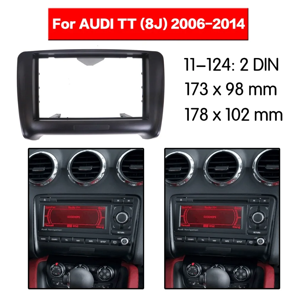 Автомобильное радио Facia для AUDI TT 8J головное устройство Dash Kit установка обшивки CD
