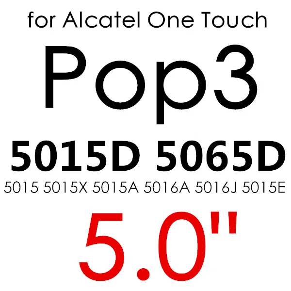 Экран протектор для Alcatel One Touch Pop 3 5,5 5025D Pixi3 4,5 5019D 5017 Idol 3 POP4 5051 4S Pixi 4 5,0 5010 закаленное Стекло - Цвет: POP3 5