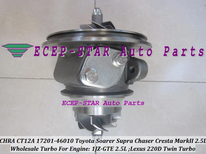 Турбокартридж для TOYOTA Soarer 1 турбо картридж Lexus 220D 1JZ GTE 1JZGTE 2.5L Core CT12A 17201 46010 17208 46010| |