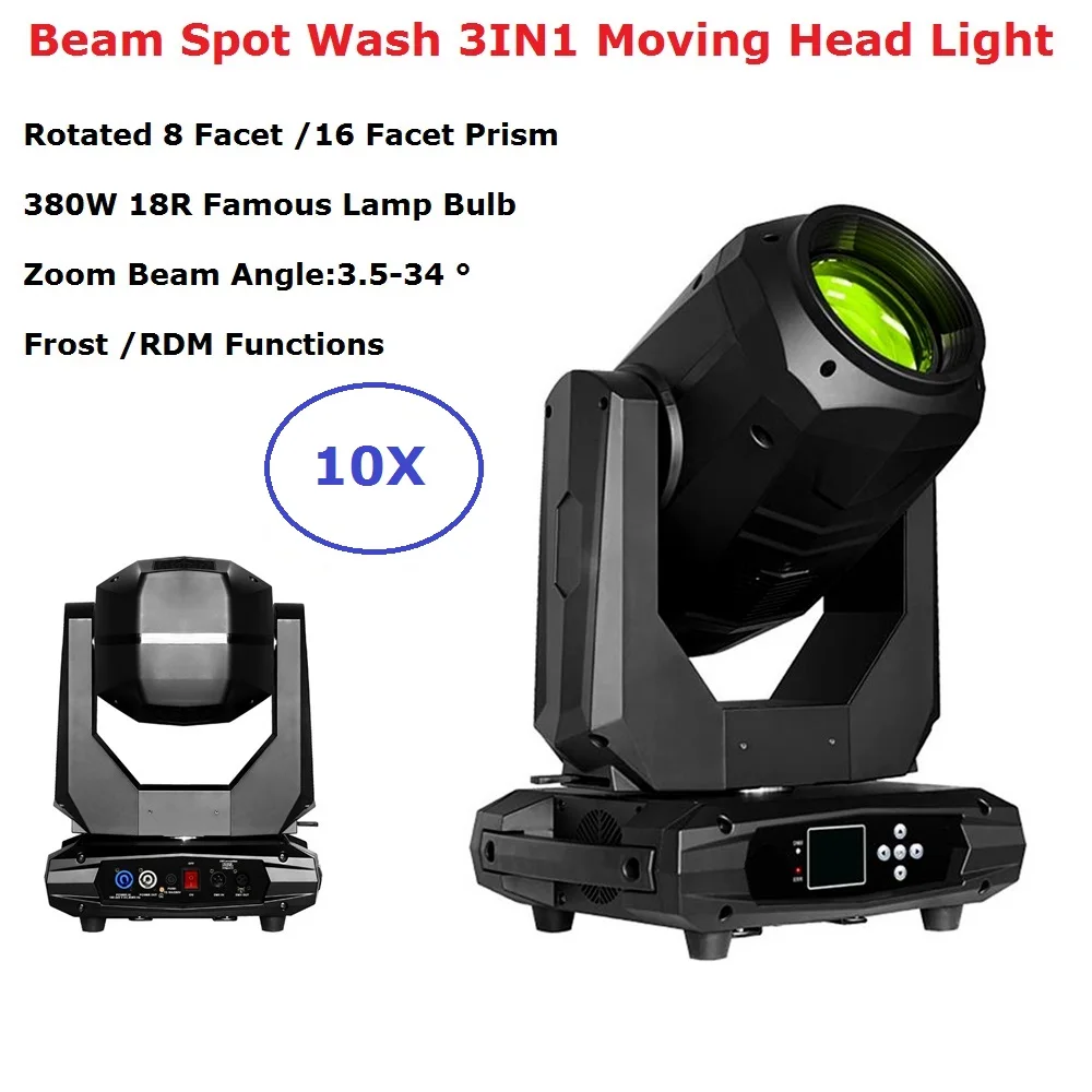 10X Professional Dj Equipment 380W 18R Beam Spot Wash 3IN1 Stage Light DMX 512 Moving Head Light DJ /Bar /Disco / Party Machine