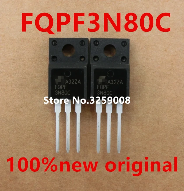 

FQPF3N80C 3A/800V 100%new original 10PCS