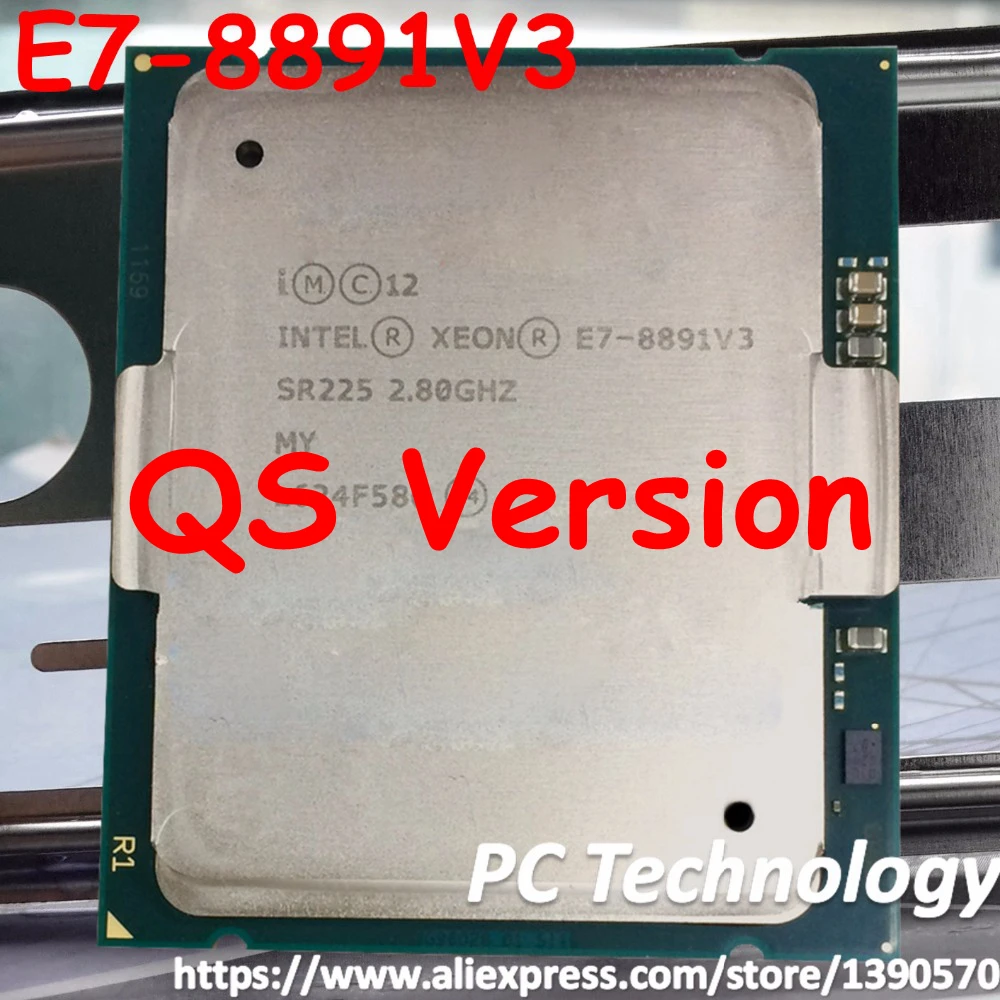 Оригинальный процессор Intel Xeon Φ V3 версия QS 2 80 ГГц 10 ядер 45 МБ E7 8891V3 LGA2011 165 Вт