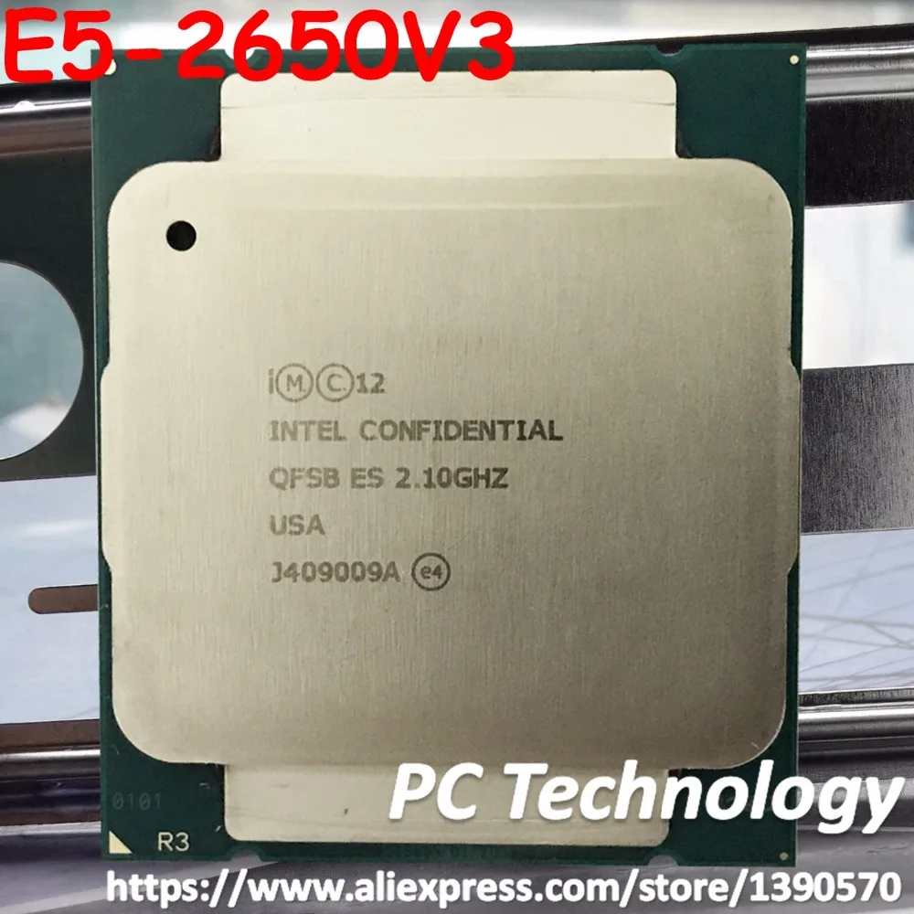 Оригинальный процессор Intel Xeon E5 V3 2650V3 QFSB ES версия 2 10 ГГц 25M 10CORE 105W 2650 телефон V3|intel