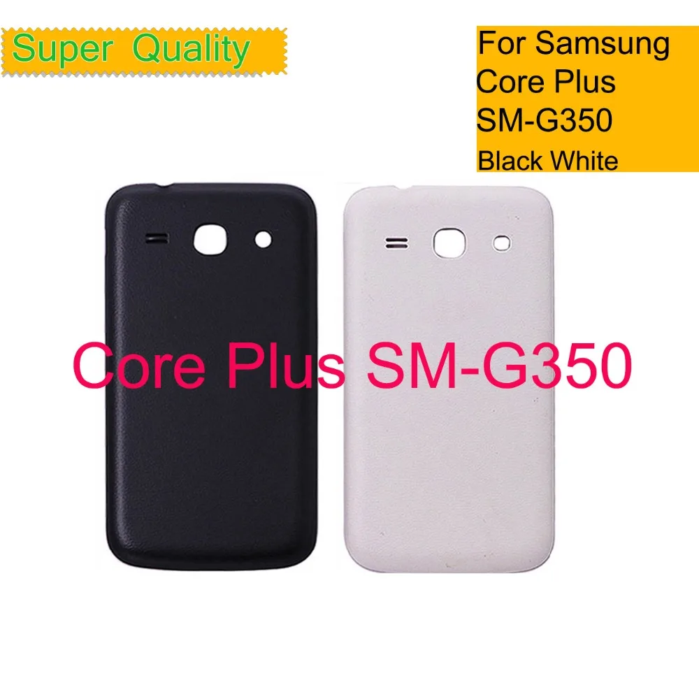 Для Samsung Galaxy Core Plus G350 G3500 SM корпус крышка батареи задняя чехол дверь Шасси Корпус
