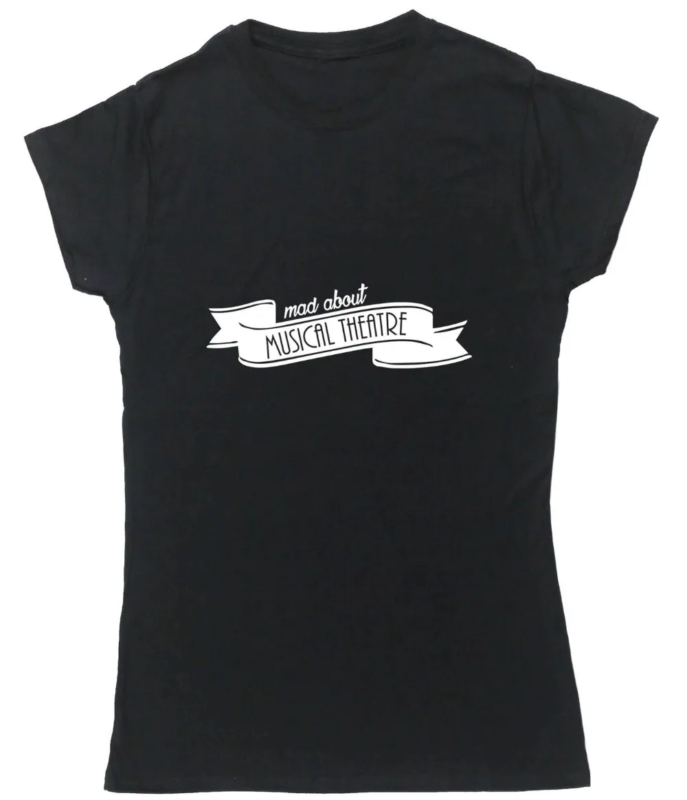 Женские топы Mad About Musical Theatre T Shirt женские футболки подарки Прямая
