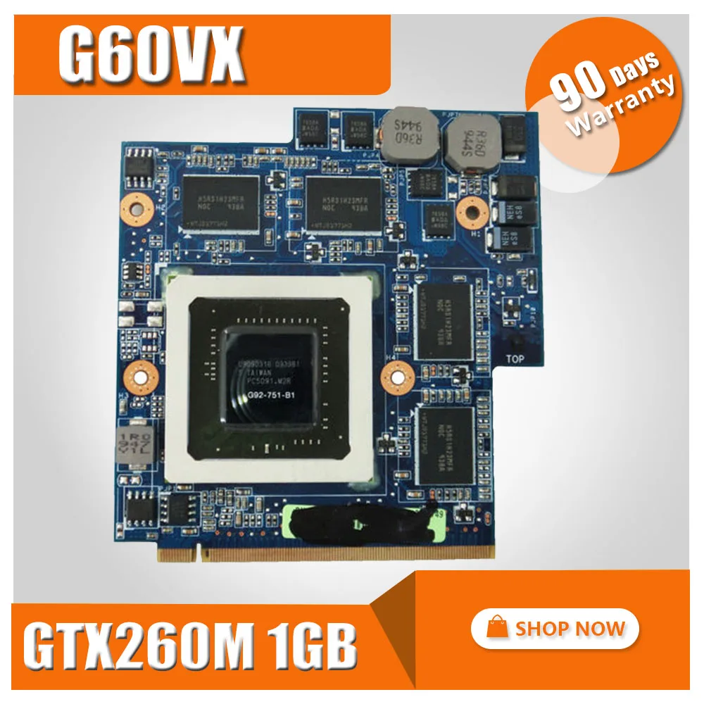 P/N 60 NV3VG1000 D01 GTX260M GTX 260M 1 ГБ DDR3 MXM ноутбук VGA Видеокарта для For Asus G60VX G51VX G50VT G50V