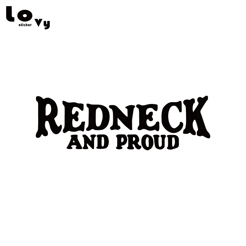 Redneck и гордость винил автомобиля стикеры/наклейка для окна украшения тела CA0762 |