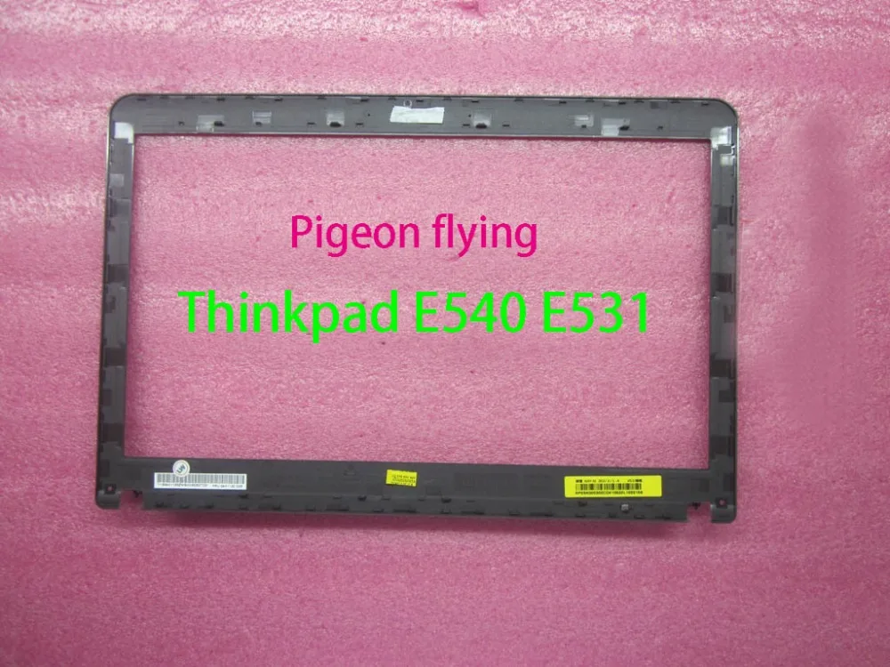 

Thinkpad E540(20C6) E531 Notebook LCD bezel /LCD Front baffle FRU 04X1120 04X5682