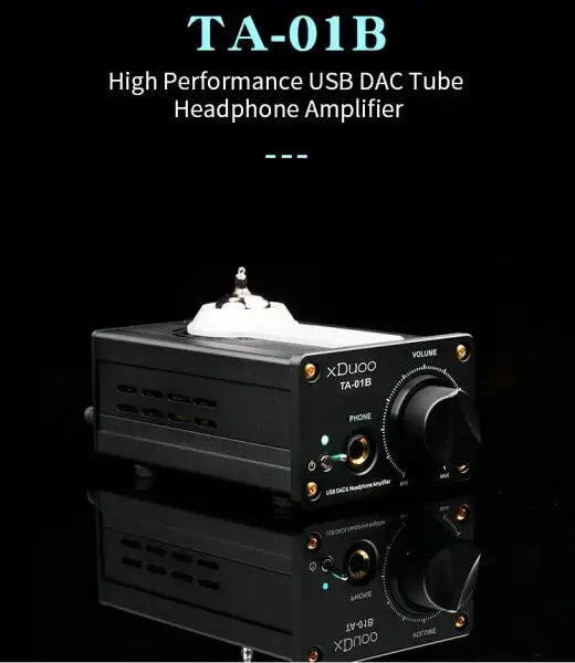 XDUOO TA 01B высокопроизводительный USB DAC ламповый усилитель для наушников Два чипа