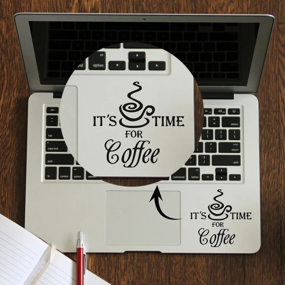 Coffee Time Fun Quote Trackpad Decal Laptop Sticker for Apple Macbook Pro Air Retina 11 12 13 14 15 inch Mac Book Touchpad Skin |
