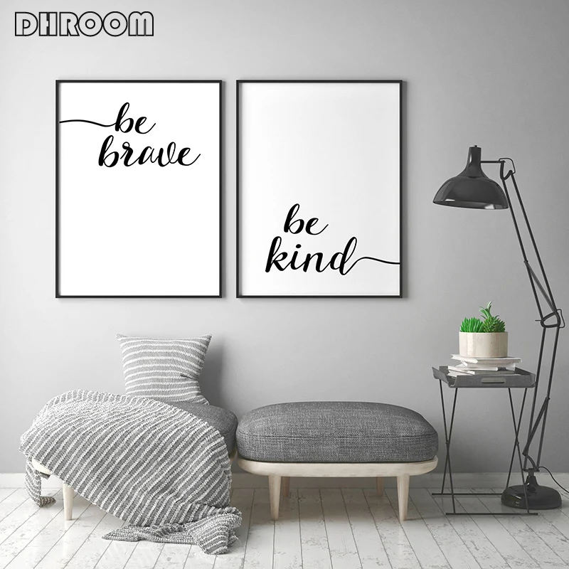 Be Brave Kind постер с принтом мотивационное настенное художественное черно белое