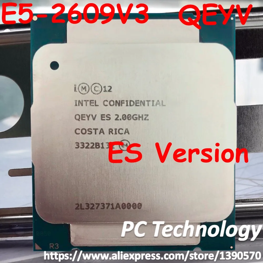 Оригинальный процессор Intel Xeon Engineering sampte E5 V3 2 ГГц 15 Мб 6 ядерный 2609V3 2609 5 Мб/с