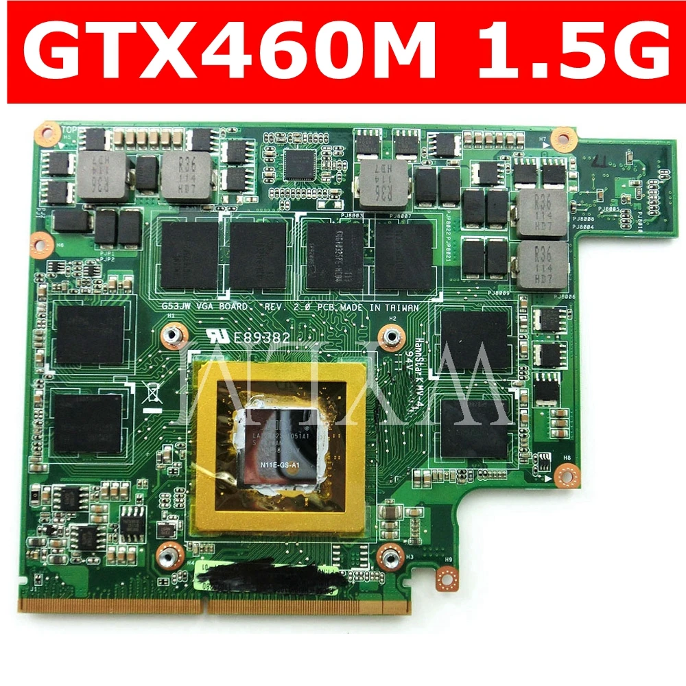 G73JW GTX460M N11E GS A1 1 5 GB VGA Видеокарта плата для ASUS G53JW G53SW G53SX G73SW ноутбук видео карта 100%